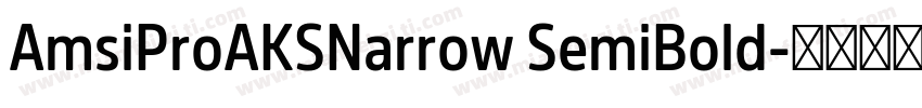 AmsiProAKSNarrow SemiBold字体转换
